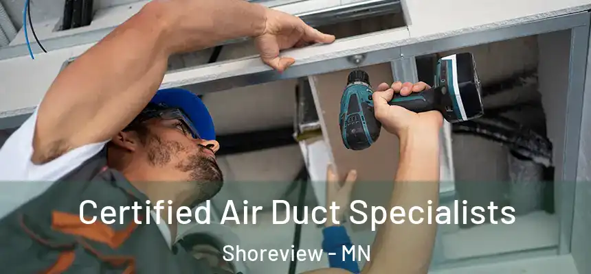  Certified Air Duct Specialists Shoreview - MN