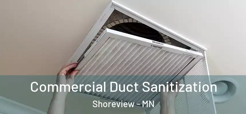  Commercial Duct Sanitization Shoreview - MN